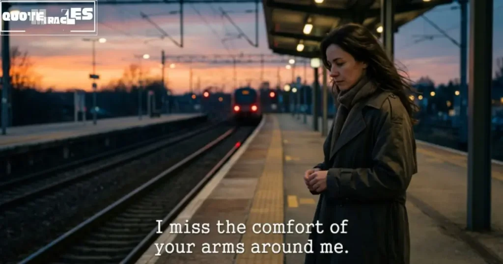 I Miss You Quotes for Him