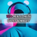 Loyalty Quotes