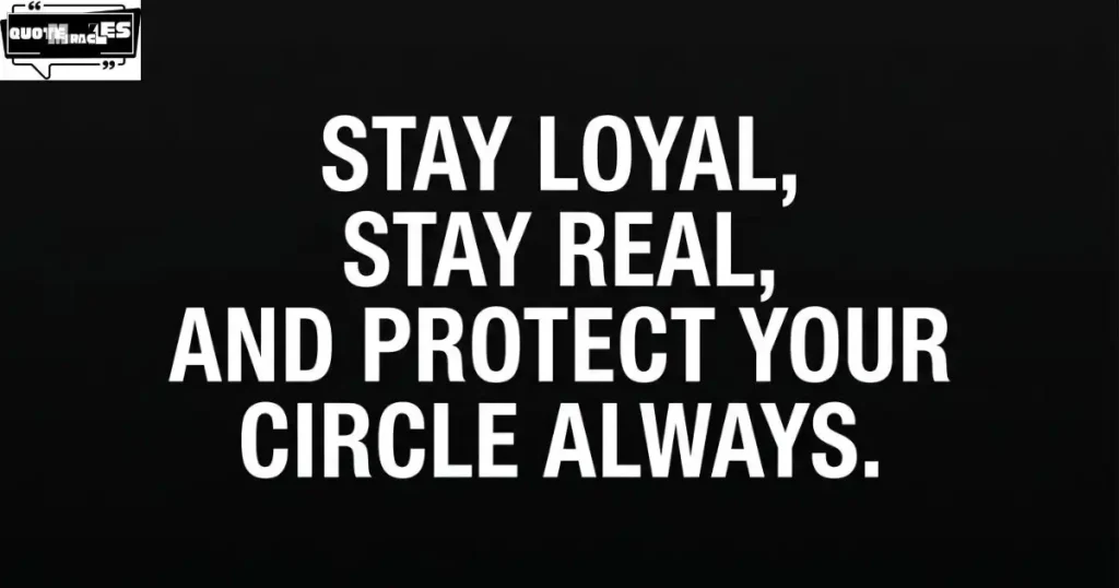 Short Loyalty Quotes for Instagram Captions