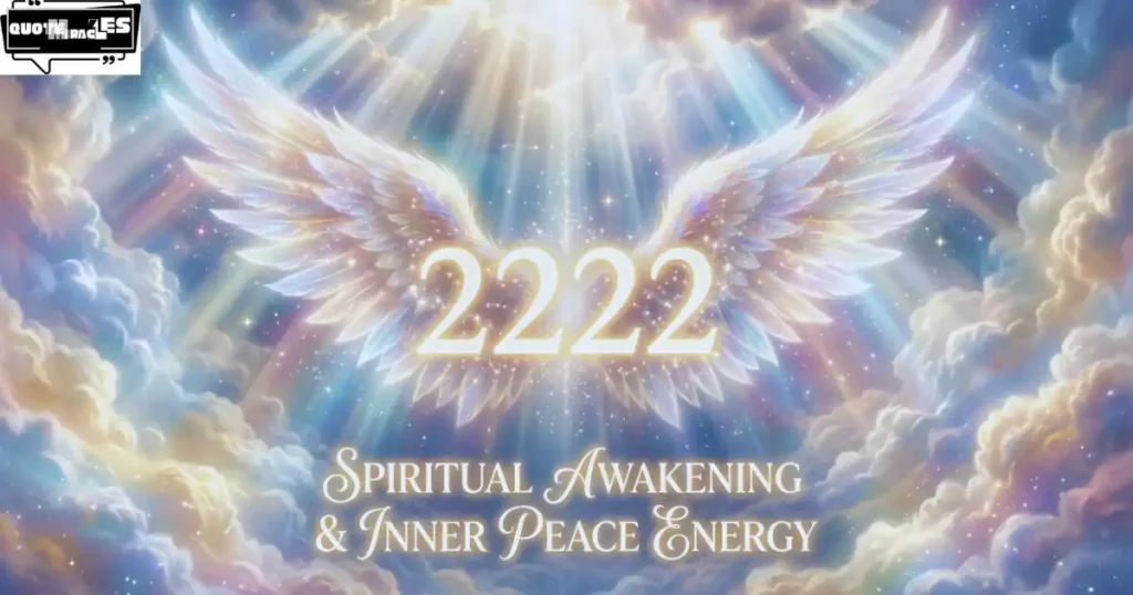 Spiritual Meaning of 2222 Angel Number