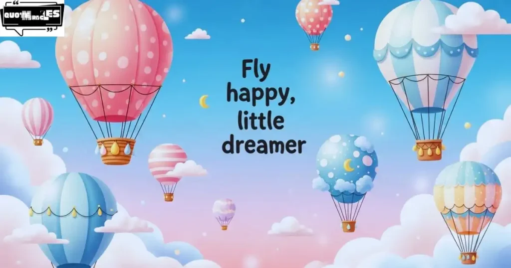 Aesthetic Hot Air Balloon Quotes for Travel Enthusiasts