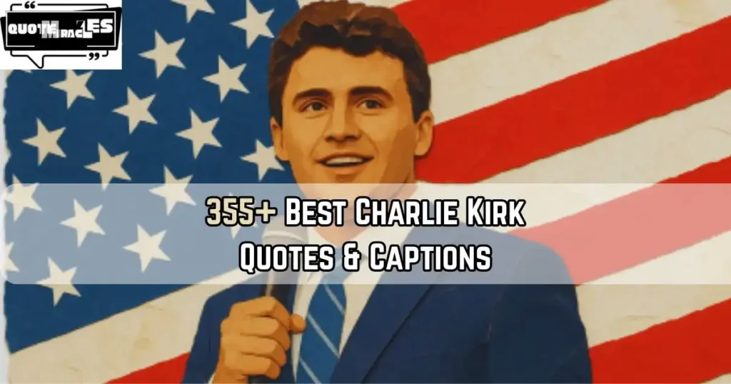Charlie Kirk Quotes