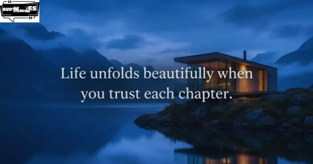 Deep Trust the Process Quotes About Life
