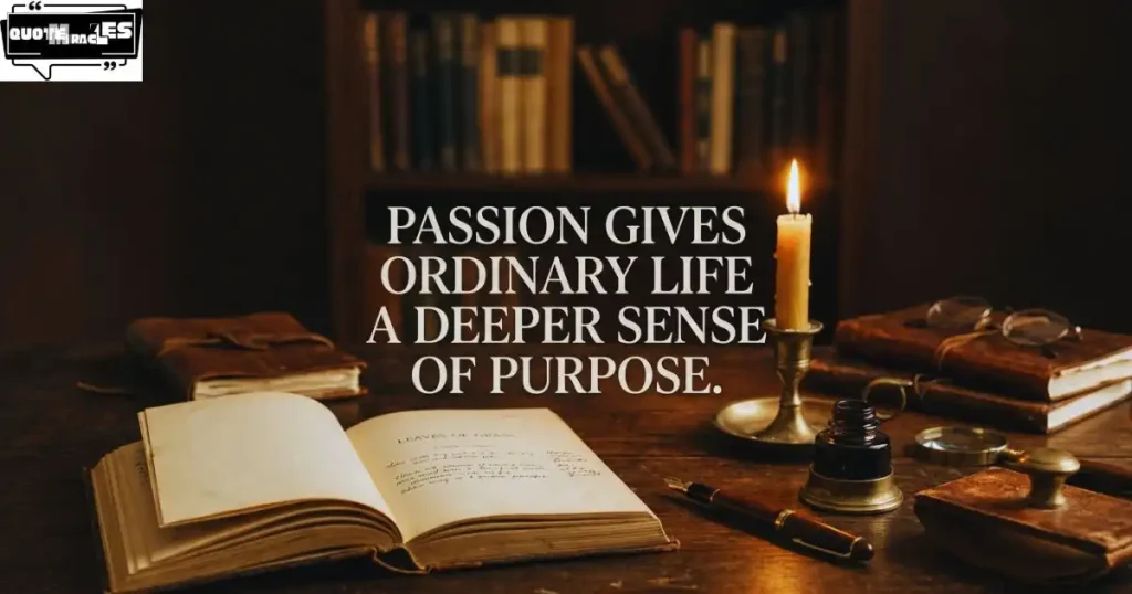 Famous Desire Quotes About Passion & Life