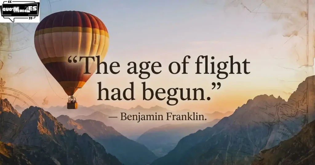 Famous Hot Air Balloon Quotes From Explorers