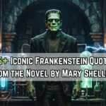 Frankenstein Quotes