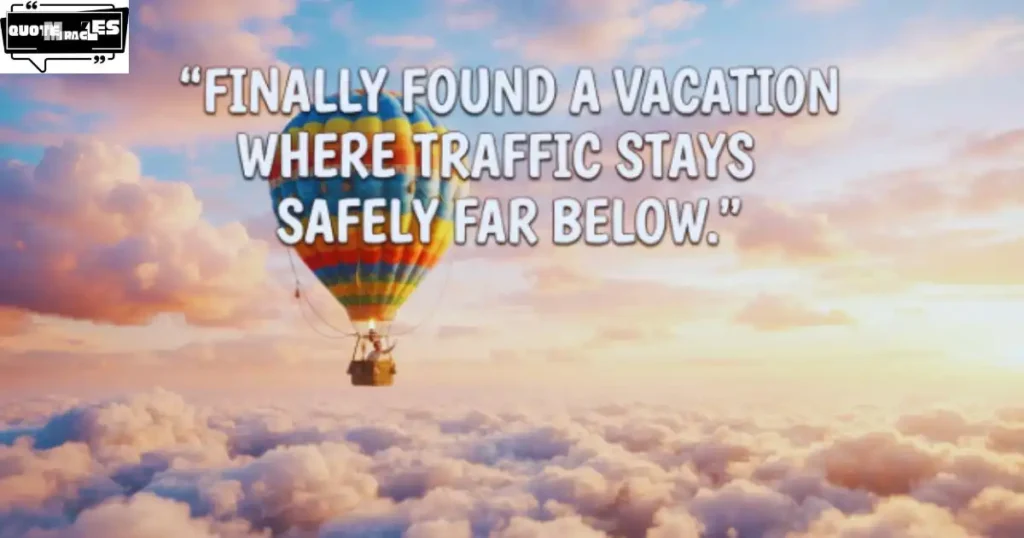 Funny Hot Air Balloon Quotes