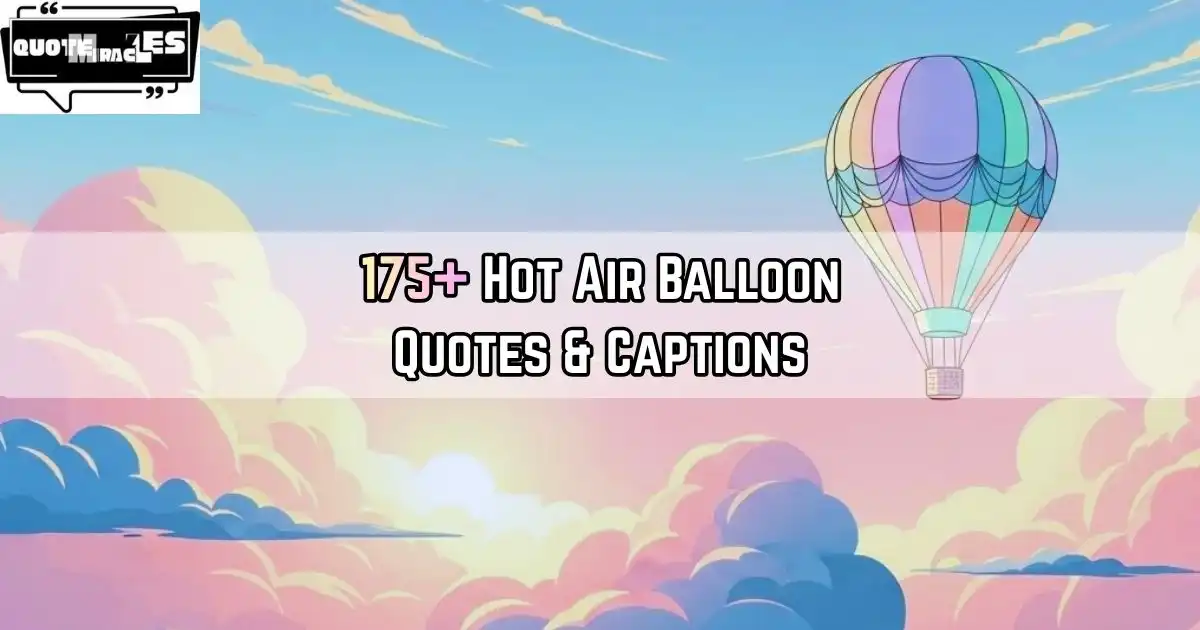 Hot Air Balloon Quotes