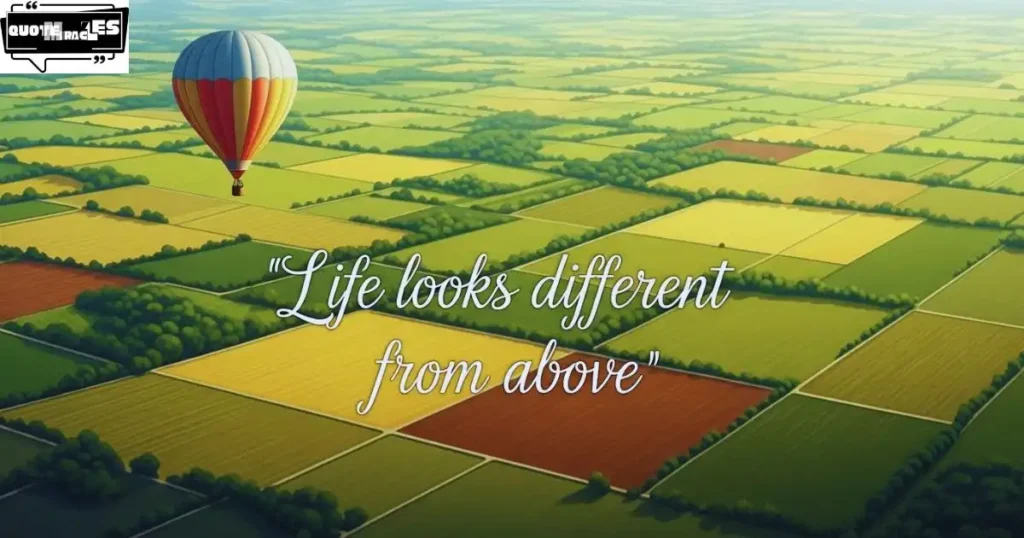 Positive Hot Air Balloon Quotes About Life