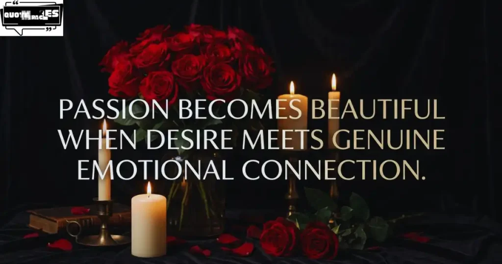 Sensual Desire Quotes About Passion