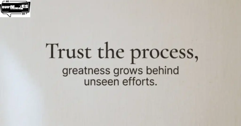 Short Trust the Process Quotes for Instagram Captions