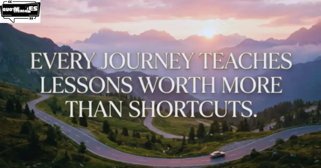 Trust the Process Quotes About Life Journeys