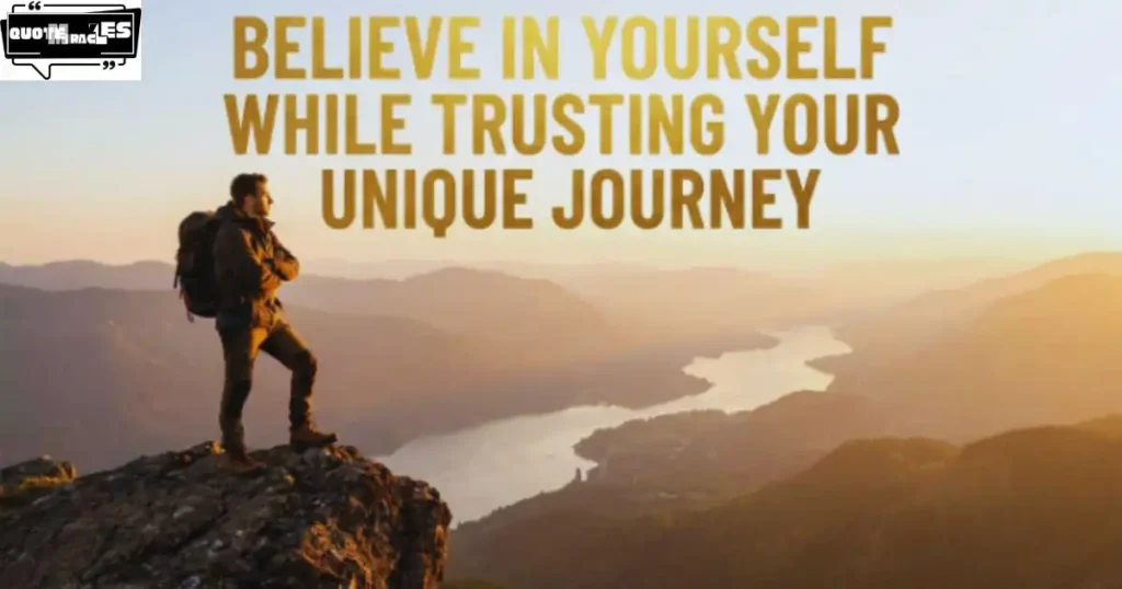 Trust the Process Quotes About Self-Belief