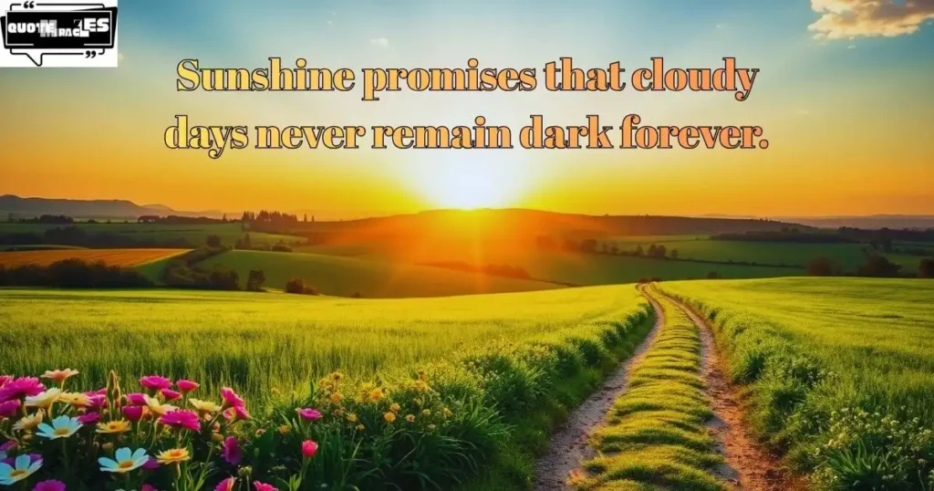 Encouraging Sunshine Quotes