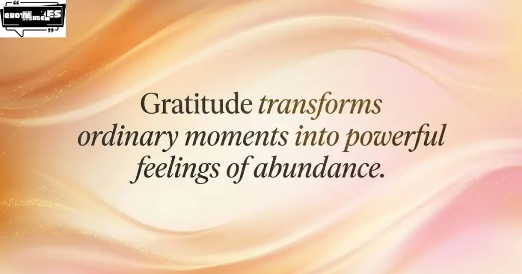 Law of Attraction Quotes About Gratitude Appreciation