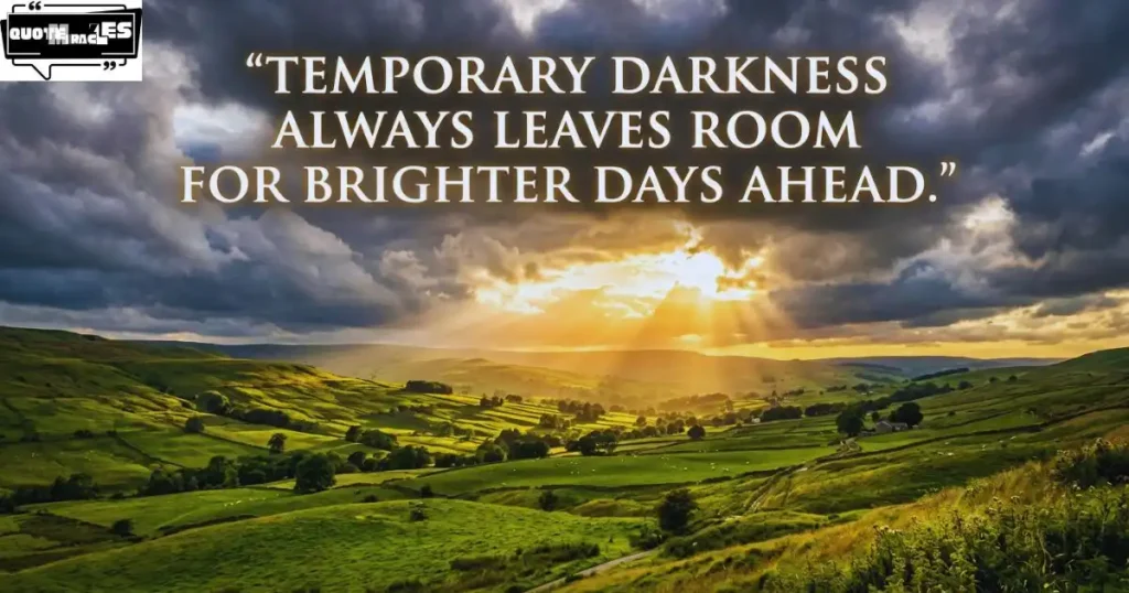 Positive Temporary Quotes About Hope
