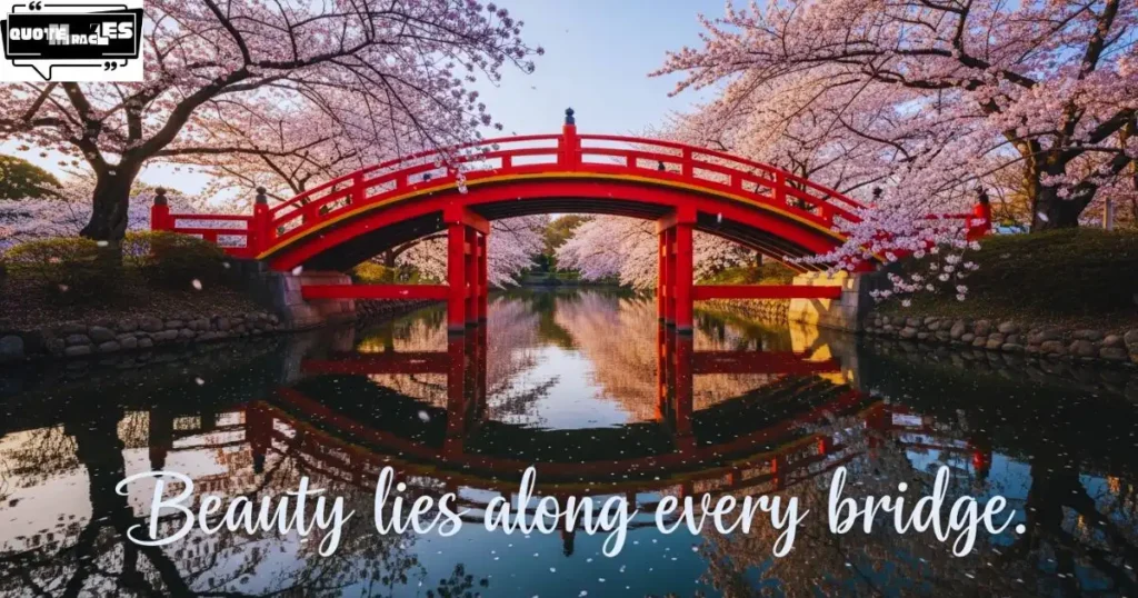 Short Bridge Quotes for Instagram Captions