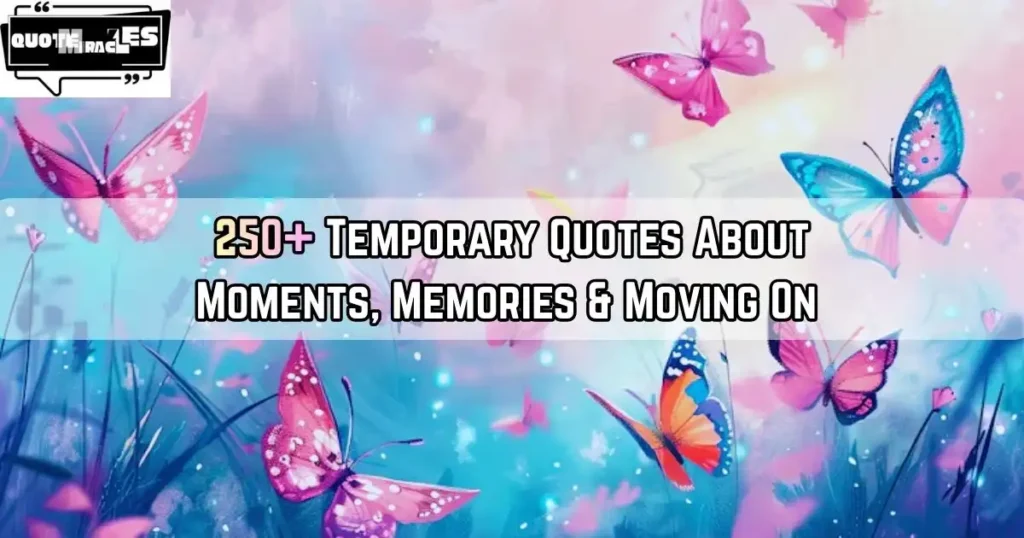 Temporary Quotes
