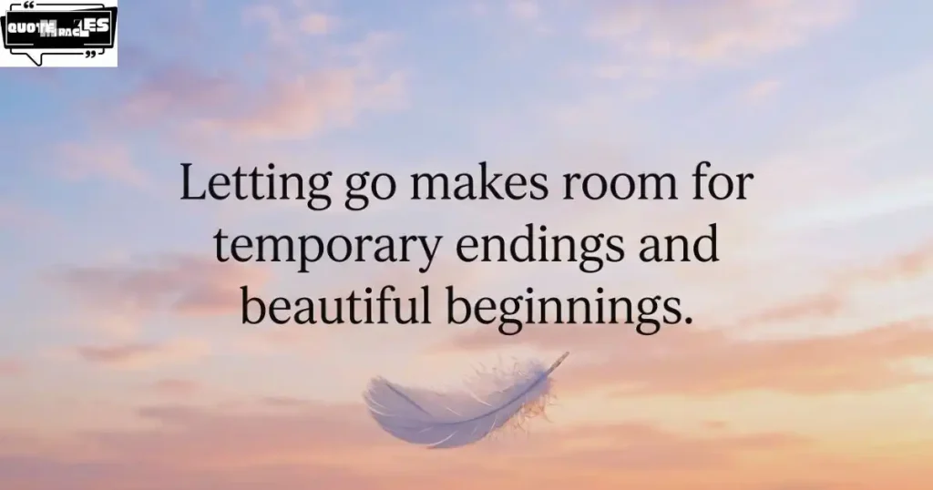 Temporary Quotes About Letting Go