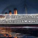 Titanic Quotes