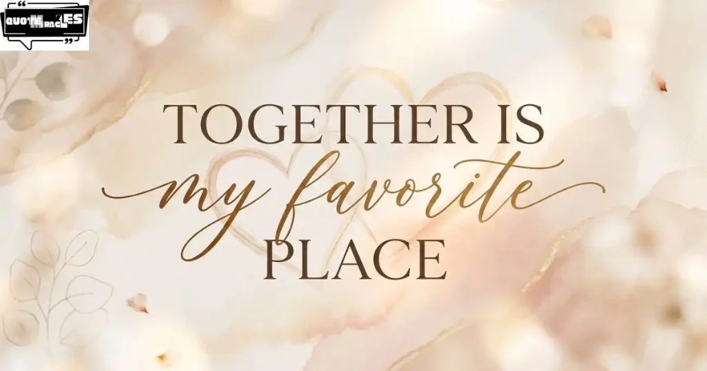 Beautiful Love Quotes for Couples in Relationships