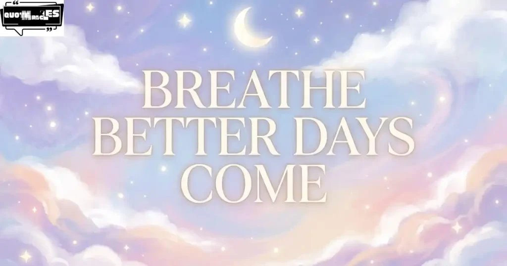 Comforting Words of Encouragement During Hard Times