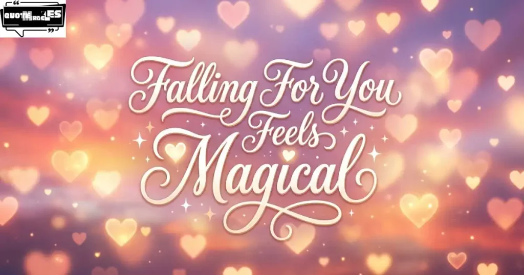 Cute Love Quotes About Falling in Love