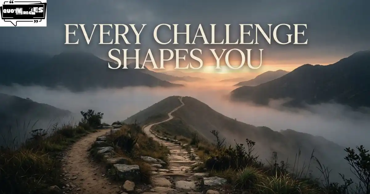 Meaningful Words of Encouragement About Life