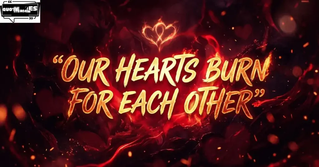 Passionate Romantic Love Quotes for Couples